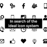 In search of the ideal icon system